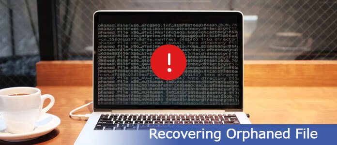Recuperación de archivos huérfanos