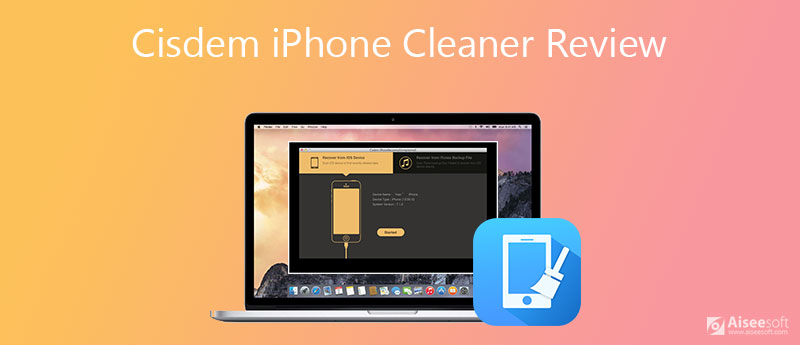 Revisión del limpiador de iPhone Cisdem