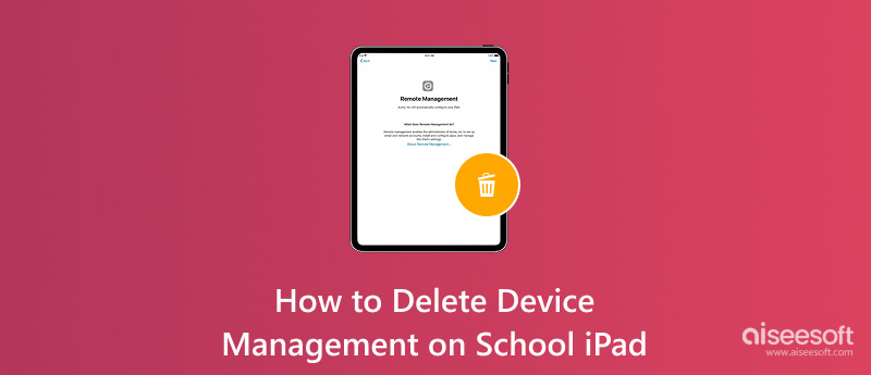 Eliminar la administración de dispositivos en el iPad de la escuela