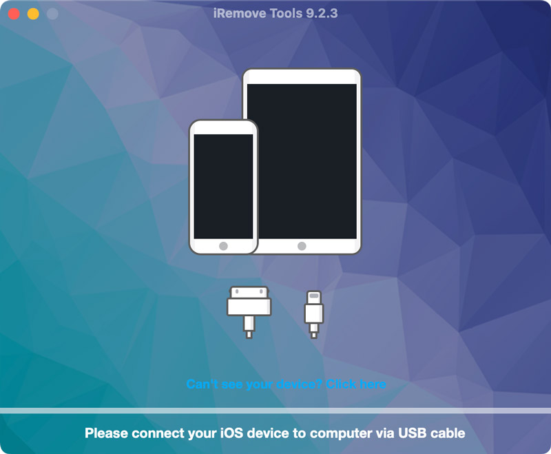Abra iRemove Tools y conecte su dispositivo iOS.