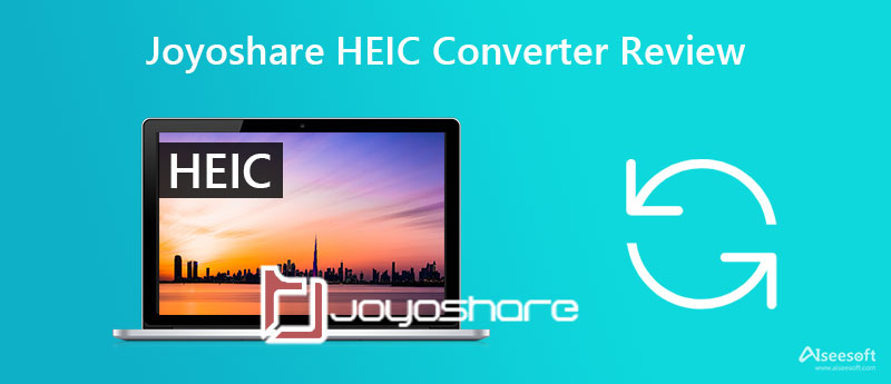 Revisión del convertidor Joyoshare HEIC