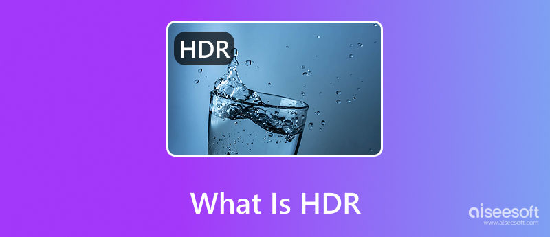 ¿Qué es HDR?